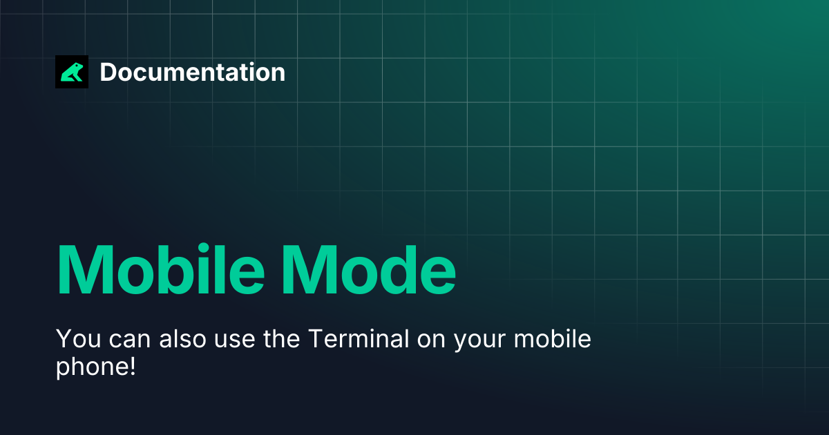 Mobile Mode | Documentation