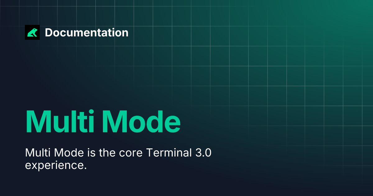 Multi Mode | Documentation