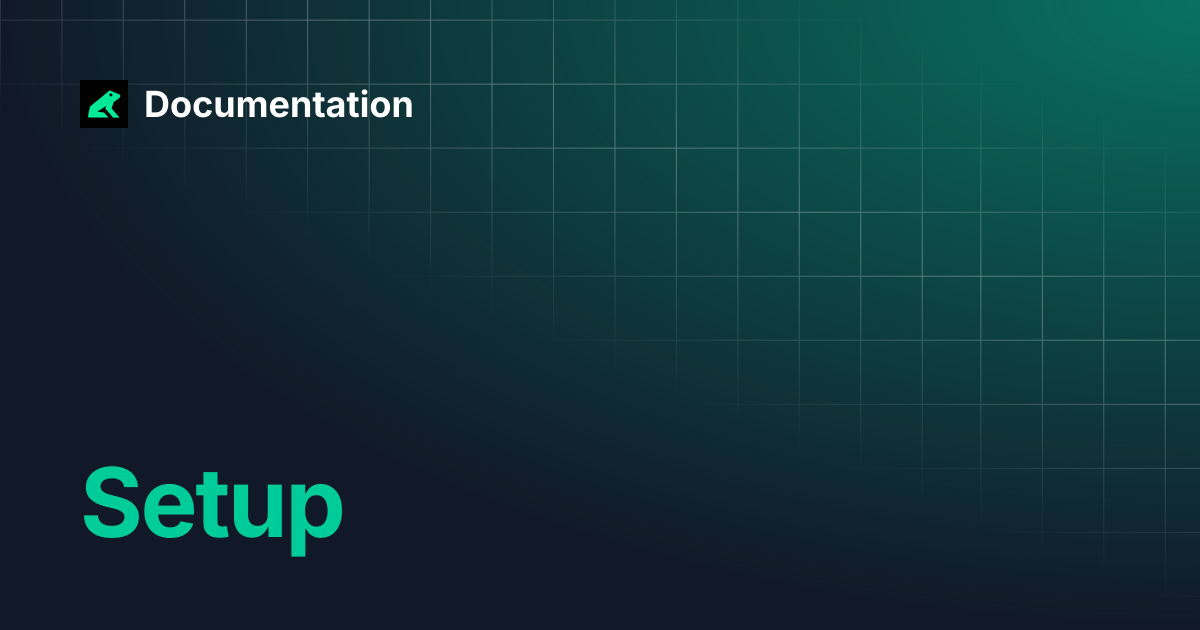 Setup | Documentation
